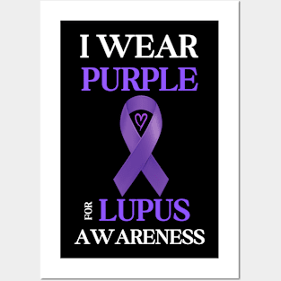 LUPUS AWARENESS Posters and Art